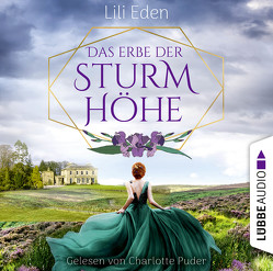 Das Erbe der Sturmhöhe von Eden,  Lili, Puder,  Charlotte