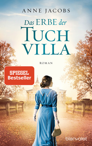 Das Erbe der Tuchvilla von Jacobs,  Anne