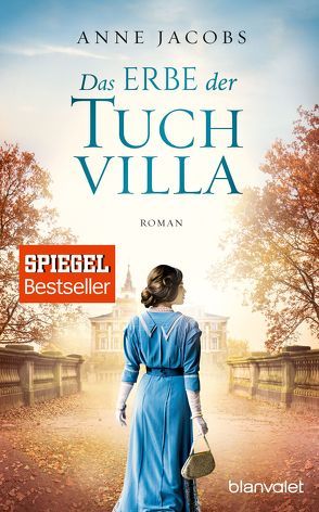 Das Erbe der Tuchvilla von Jacobs,  Anne