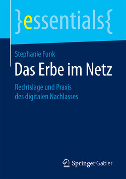 Das Erbe im Netz von Funk,  Stephanie