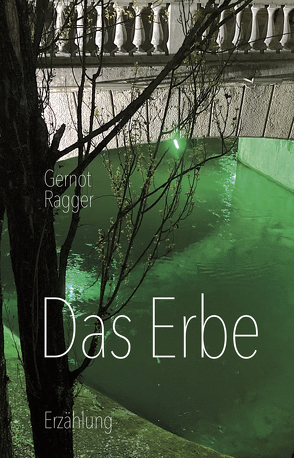 Das Erbe von Ragger,  Gernot