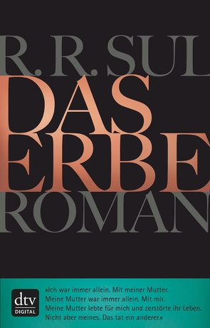 Das Erbe von SUL,  R. R.