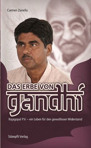 Das Erbe von Gandhi von Zanella,  Carmen