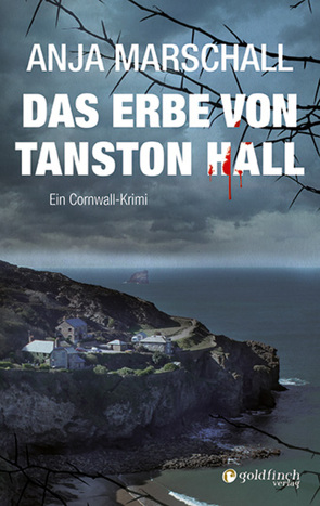 Das Erbe von Tanston Hall von Marschall,  Anja