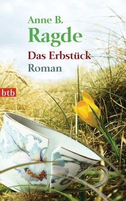 Das Erbstück von Haefs,  Gabriele, Ragde,  Anne B.