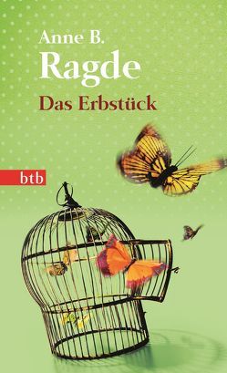 Das Erbstück von Haefs,  Gabriele, Ragde,  Anne B.