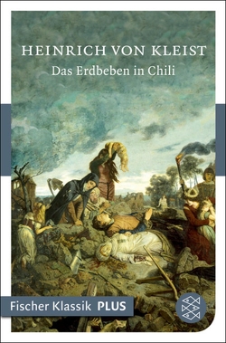 Das Erdbeben in Chili von Kleist,  Heinrich von