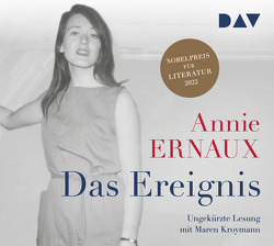 Das Ereignis von Ernaux,  Annie, Finck,  Sonja, Kroymann,  Maren