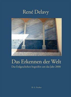 Das Erkennen der Welt von Delavy,  René