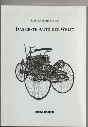 Das erste Auto der Welt? von Bürbaumer,  Ursula