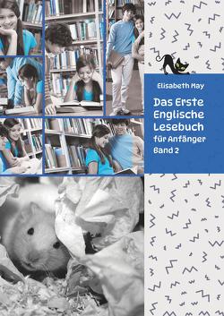 Das Erste Englische Lesebuch für Anfänger Band 2 von May,  Elisabeth, Zubakhin,  Vadym