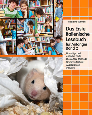 Das Erste Italienische Lesebuch für Anfänger Band 2 von Armani,  Valentino