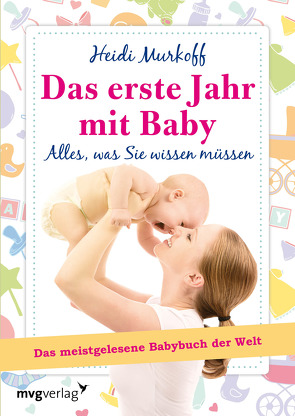 Das erste Jahr mit Baby von Murkoff,  Heidi