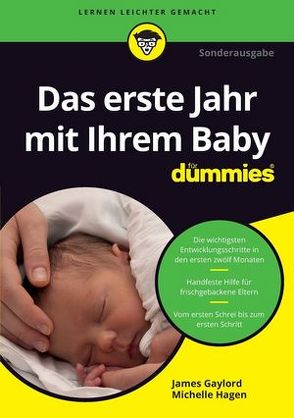 Das erste Lebensjahr mit Ihrem Baby für Dummies von Gaylord,  James