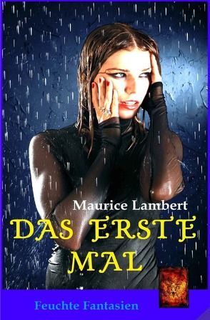 Das erste Mal von Lambert,  Maurice