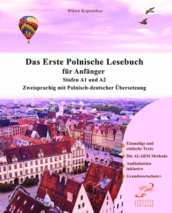 Das Erste Polnische Lesebuch für Anfänger