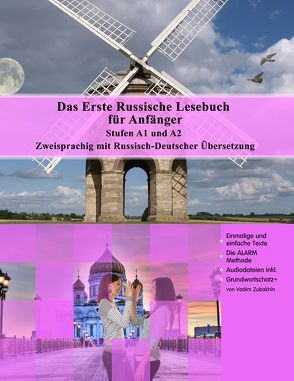 Das Erste Russische Lesebuch für Anfänger