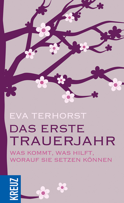 Das erste Trauerjahr von Terhorst,  Eva