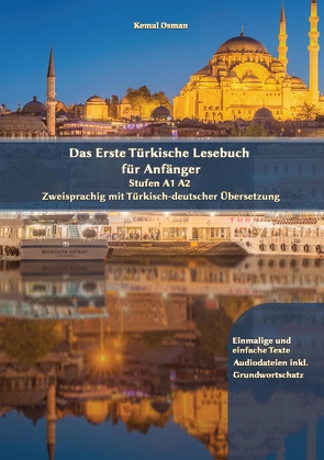 Das Erste Türkische Lesebuch für Anfänger von Osman,  Kemal