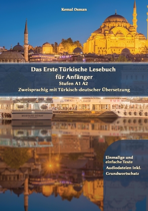 Das Erste Türkische Lesebuch für Anfänger von Osman,  Kemal