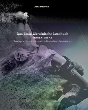 Das Erste Ukrainische Lesebuch von Dniprova,  Olena