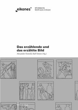 Das erzählende und das erzählte Bild von Bahners,  Patrick, Bauer,  Matthias, Boehm,  Gottfried, Busch,  Werner, Diers,  Michael, Haverkamp,  Anselm, Honold,  Alexander, Horn,  Eva, Landfester,  Ulrike, Link,  Jürgen, Nagel,  Ivan, Paech,  Joachim, Schmitz-Emans,  Monika, Simon,  Ralf, Wildgruber,  Gerald