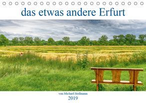 das etwas andere Erfurt (Tischkalender 2019 DIN A5 quer) von fotoglut, Stollmann,  Michael