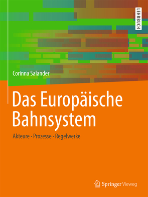 Das Europäische Bahnsystem von Salander,  Corinna