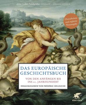 Das europäische Geschichtsbuch von Delouche,  Frédéric