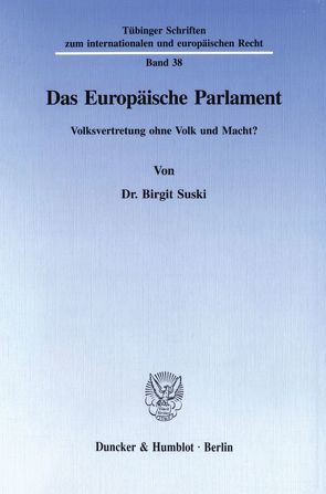 Das Europäische Parlament. von Suski,  Birgit