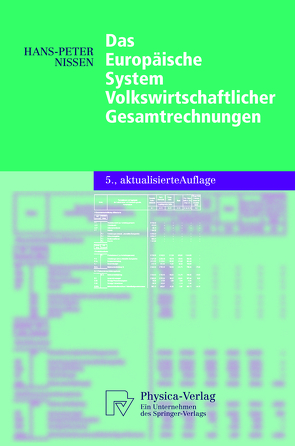 Das Europäische System Volkswirtschaftlicher Gesamtrechnungen von Nissen,  Hans-Peter