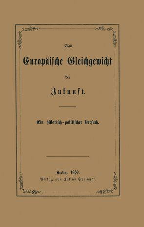 Das Europäische Gleichgewicht der Zukunft von Schwebemeyer,  Carl