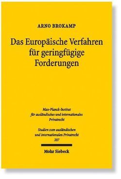 Das Europäische Verfahren für geringfügige Forderungen von Brokamp,  Arno