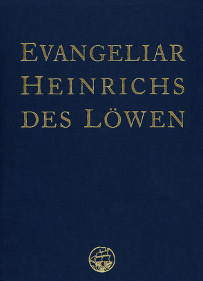 Das Evangeliar Heinrichs des Löwen von Heinrich der Löwe