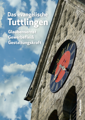 Das evangelische Tuttlingen von Junginger,  Jens