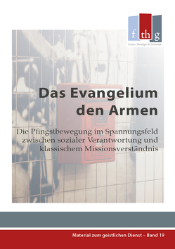 Das Evangelium den Armen von Kurt,  Tom, Redling,  Marcel, Vondey,  Wolfgang, Warrington,  Keith, Wenk,  Matthias