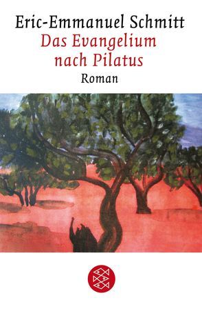 Das Evangelium nach Pilatus von Große,  Brigitte, Schmitt,  Eric-Emmanuel