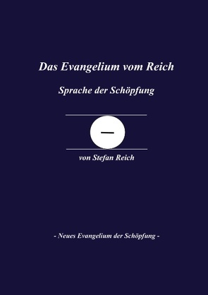 Das Evangelium vom Reich von Reich,  Stefan