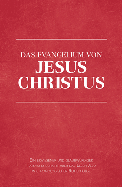 Das Evangelium von Jesus Christus von Rosenthal,  Joachim