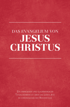 Das Evangelium von Jesus Christus von Rosenthal,  Joachim