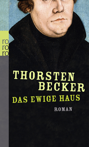 Das ewige Haus von Becker,  Thorsten