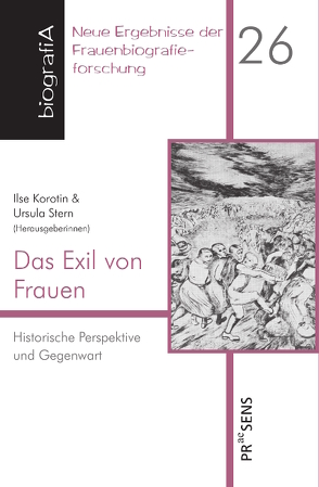 Das Exil von Frauen von Korotin,  Ilse, Stern,  Ursula