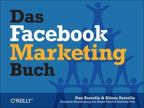 Das Facebook Marketing-Buch von Zarrella,  Alison, Zarrella,  Dan