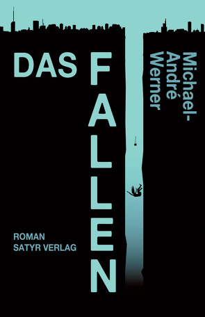 Das Fallen von Werner,  Michael-André