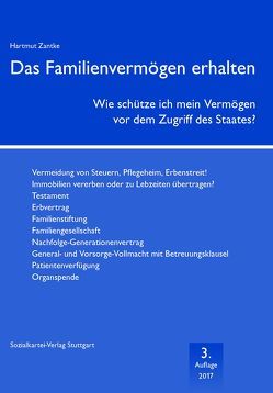 Das Familienvermögen erhalten von Zantke,  Hartmut