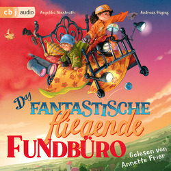 Das fantastische fliegende Fundbüro von Frier,  Annette, Hüging,  Andreas, Niestrath,  Angelika