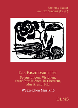 Das Faszinosum Tier von Jung-Kaiser,  Ute, Simonis,  Annette