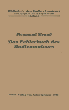 Das Fehlerbuch des Radioamateurs von Nesper,  Eugen, Strauß,  Siegmund