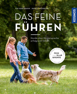 Das feine Führen von Hartmann,  Kai, Wendler,  Nancy