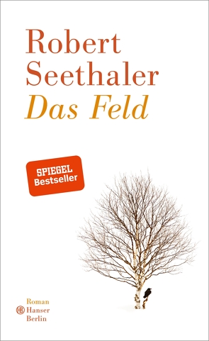 Das Feld von Seethaler,  Robert